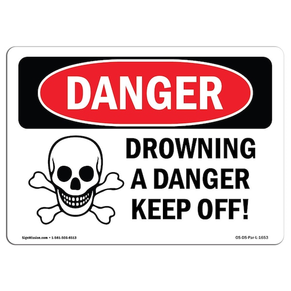 Safety Sign, OSHA Danger, 3.5" Height, Drowning Danger Keep Off, Landscape, 10PK
